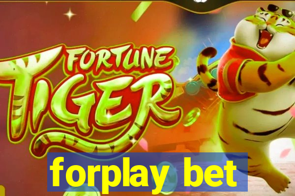 forplay bet